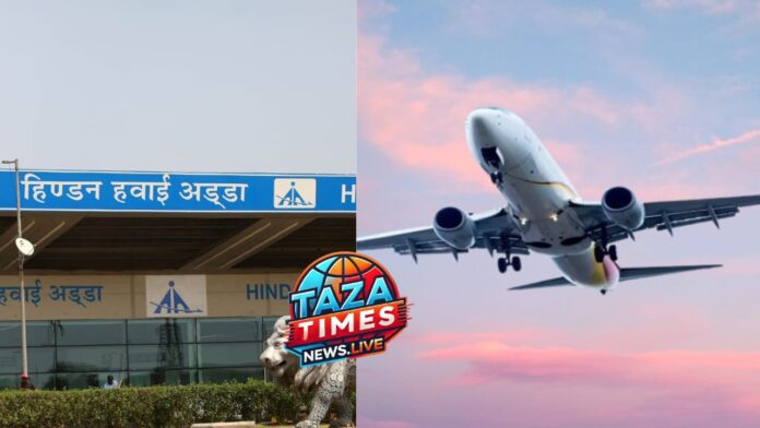 Ghaziabad’s Hindon Airport : 4 days a week, flights to this city will be offered from Ghaziabad.